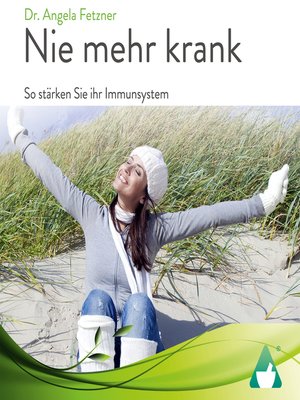 cover image of Nie mehr krank